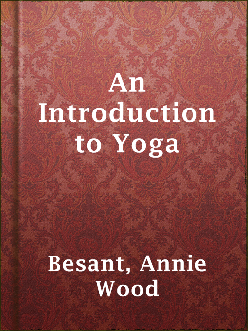Upplýsingar um An Introduction to Yoga eftir Annie Wood Besant - Til útláns